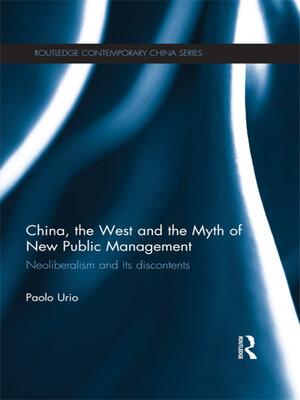 cover image of China, the West and the Myth of New Public Management